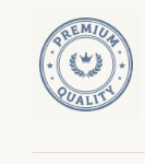Premium Quality