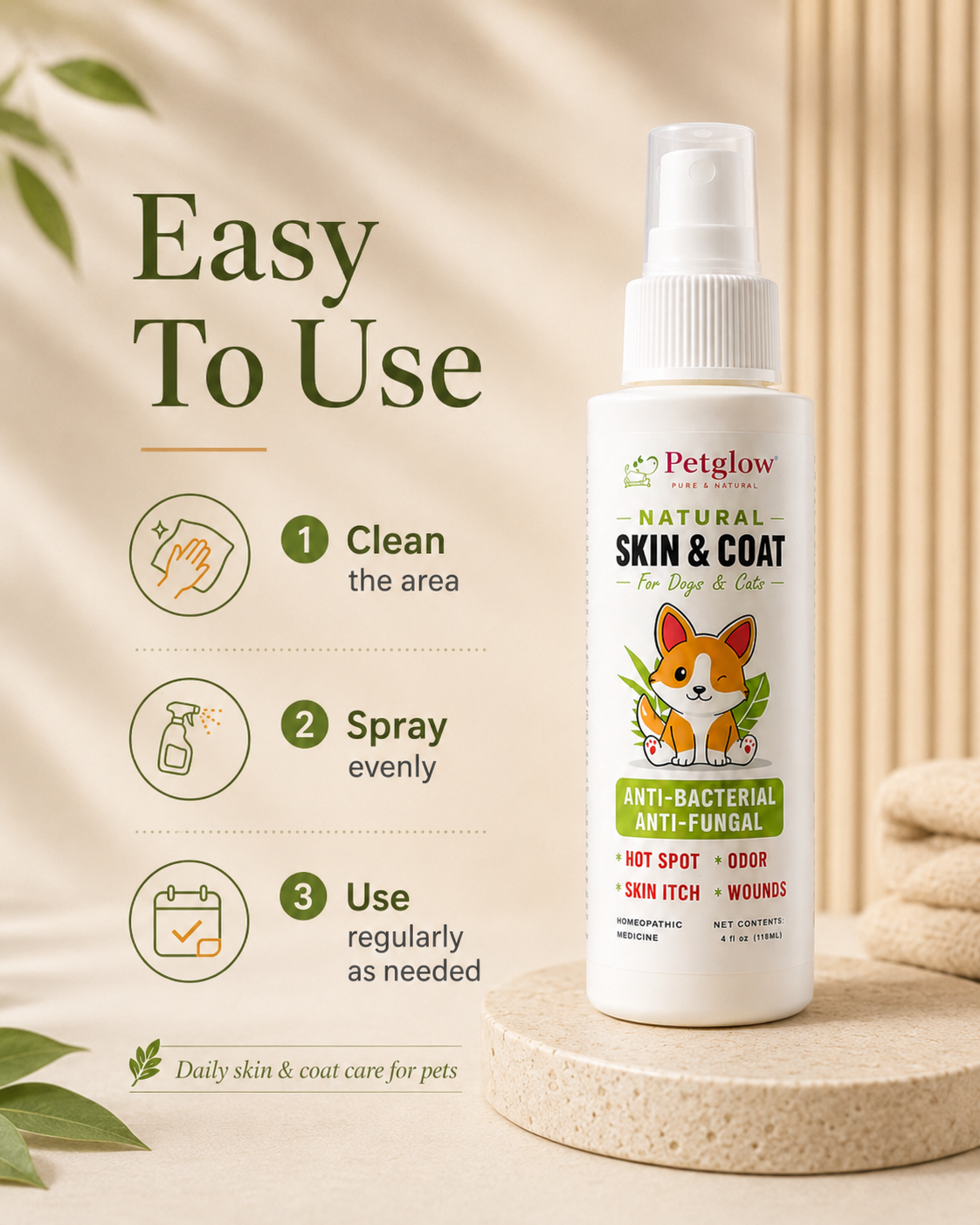 Easy to use — clean the area, spray evenly, use regularly as needed