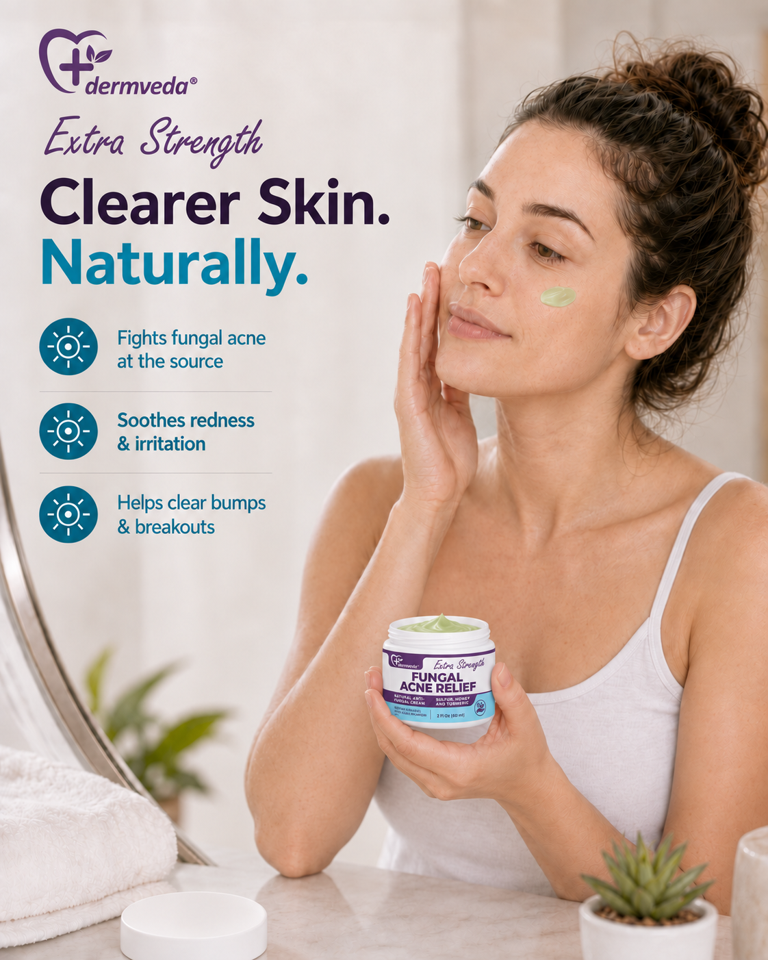 Woman applying Dermveda Fungal Acne Relief Cream for clearer skin