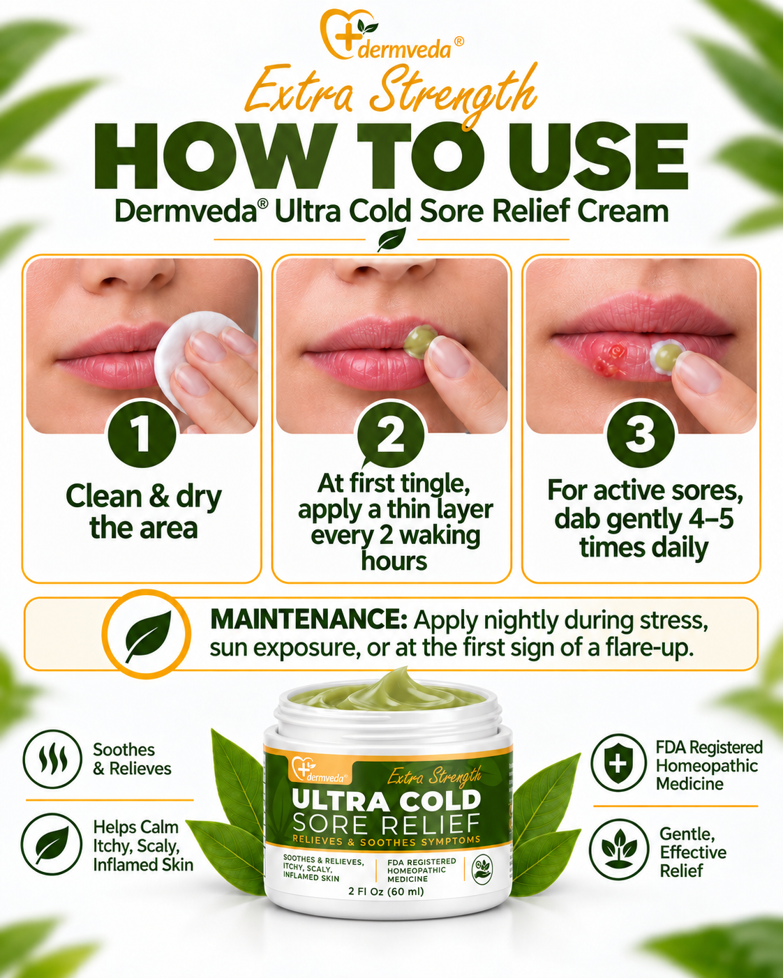 How to use Ultra Cold Sore Relief cream in 3 steps