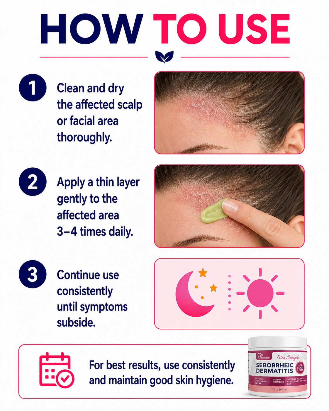 How to use Dermveda Seborrheic Dermatitis Cream on affected scalp or facial areas