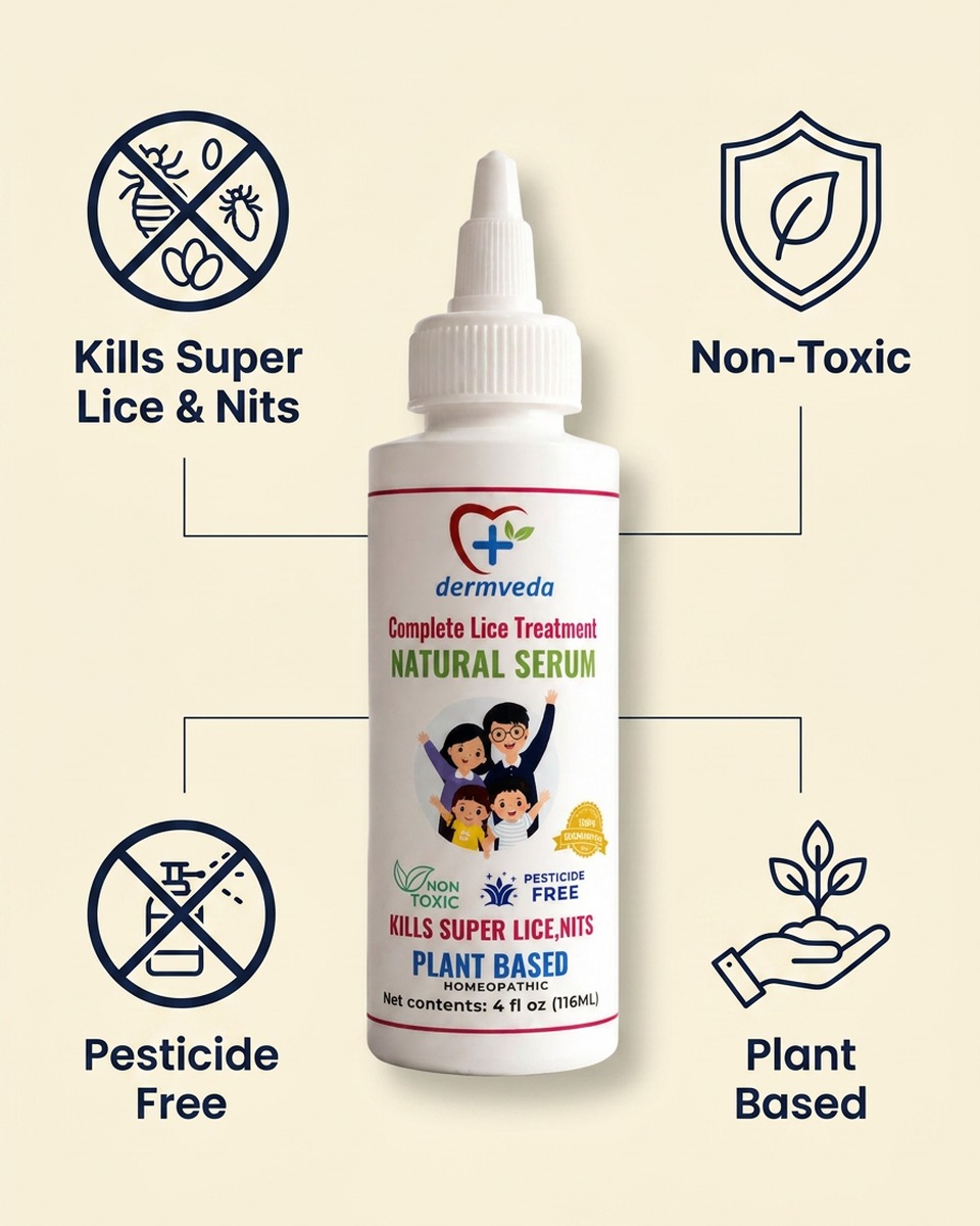 Dermveda Lice Serum benefits — kills super lice & nits, non-toxic, pesticide free, plant based
