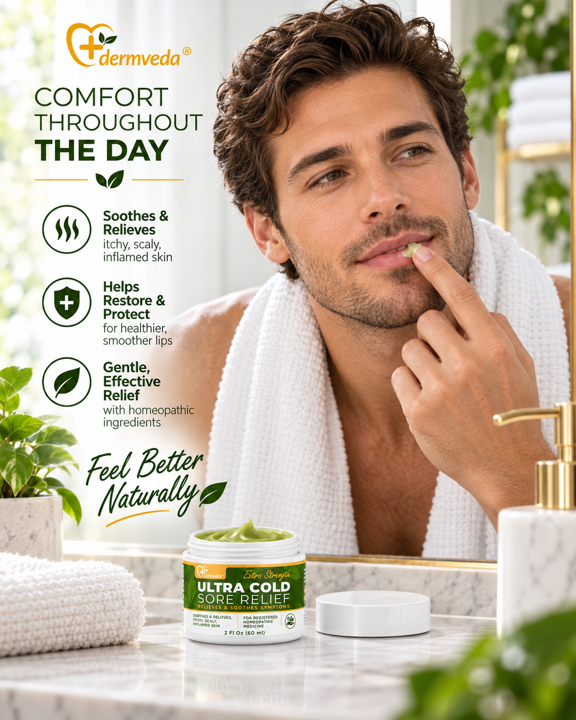Man applying cold sore cream — comfort throughout the day